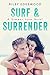Surf & Surrender (Summer Love #2)