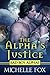 The Alpha's Justice (Huntsville Pack Series Book 3)