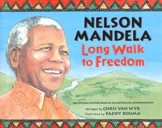 Nelson Mandela: Long Walk to Freedom (Hardcover)