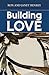 Building Love