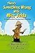 There's Something Wrong with Miss Zelda (GRANDMOTHERS, INCORPORATED ADVENTURES Book 3)