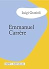 Emmanuel Carrère (Italian Edition)