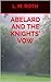 Abelard and the Knights' Vow