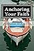 Anchoring Your Faith