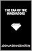 The Era of the Innovators by Joshua Brandenstein