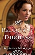 The Reluctant Duchess (Ladies of the Manor, #2)
