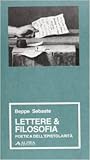 Lettere & Filosofia: Poetica dell'epistolarità Lettere & Filosofia: Poetica dell'epistolarità