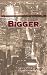 Something Bigger