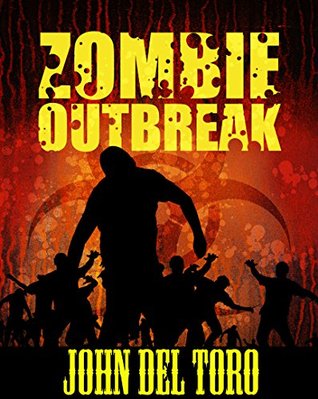 Zombie Outbreak (Kindle Edition)