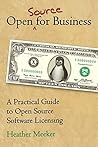 Open Source for Business: A Practical Guide to Open Source Software Licensing