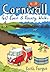 Cornwall 40 Coast & Country Walks by Keith Fergus