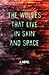 The Wolves that Live in Skin and Space by Danny Wylde