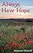 Always Have Hope (Emerson, #3)