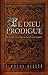 Le Dieu prodigue