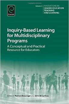 Inquiry-based learning for multidisciplinary programs: a conceptual and practical resource for Educators (Unknown Binding)