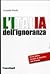 L'Italia dell'ignoranza: Crisi della scuola e declino del paese