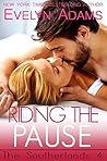 Riding the Pause (The Southerlands, #4)
