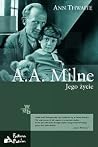 A.A. Milne. Jego ...