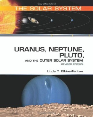 Uranus, Neptune, Pluto, and the Outer Solar System (The Solar System)
