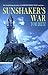 Sunshaker's War (David Sullivan, #4)