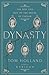 Dynasty: The Rise and Fall of the House of Caesar