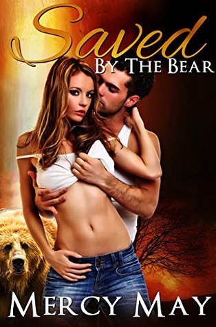 Saved By The Bear (Kindle Edition)