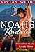 Noah's Revelation (Red Lodge Bears, #2)
