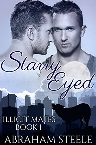 Starry-Eyed (Illicit Mates #1)