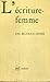 L'écriture-femme