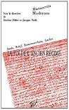 La Fin de L'Ancien Regime: Sade, Rétif, Beaumarchais, Laclos La Fin de L'Ancien Regime: Sade, Rétif, Beaumarchais, Laclos