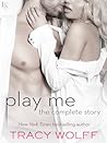 Play Me by Tracy Wolff