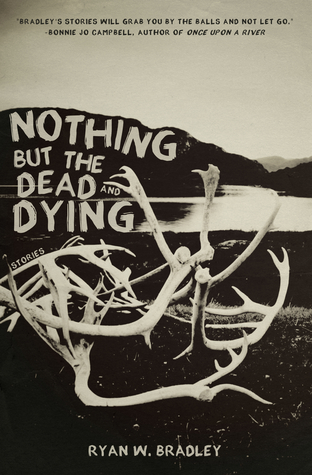 Nothing but the Dead and Dying (Paperback)