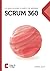 Scrum 360: Um guia completo...