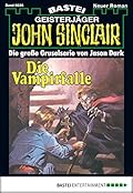 John Sinclair 35: Die Vampirfalle (3. Teil)
