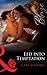 Led Into Temptation (Mills & Boon Blaze)