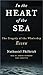 In the Heart of the Sea by Nathaniel Philbrick In the Heart of the Sea by Nathaniel Philbrick
