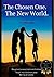 THE CHOSEN ONE. THE NEW WORLD