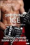 Simmering Ice by Veronica Forand