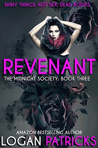 Revenant: The Midnight Society Book Three (Kindle Edition)