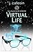 Virtual Life