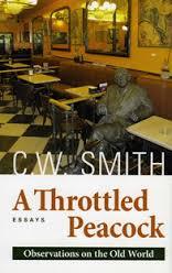 A Throttled Peacock: Observations on the Old World