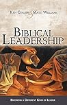 Biblical Leadership: Becoming a Different Kind of Leader Book cover for Biblical Leadership: Becoming a Different Kind of Leader