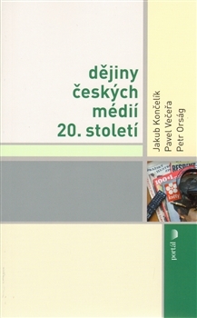 Dějiny českých médií 20. století