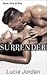 Surrender Books One & Two