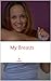 My Breasts