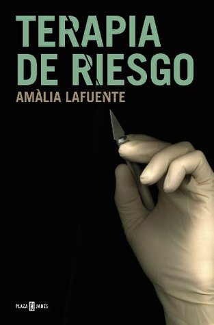Terapia de riesgo (Spanish Edition)