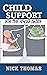 Child Support For The Singl...