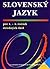 Slovensky jazyk pre 1. - 4. ročník stredných škôl