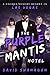The Purple Mantis Hotel