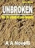 UnBroken: The Life & Death ...